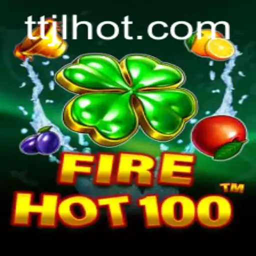 Exploring the Exciting World of FireHot100: A Thrilling Gaming Experience at TTJL.COM