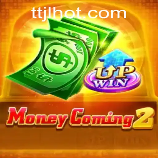 Exploring the Addictive World of MoneyComing2: A Deep Dive into Gameplay and Strategy