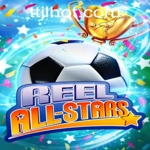 Unveiling the Excitement of ReelAllStars at TTJL.COM