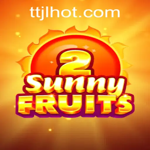 Exploring SunnyFruits2: A Robust Gaming Experience by TTJL.COM